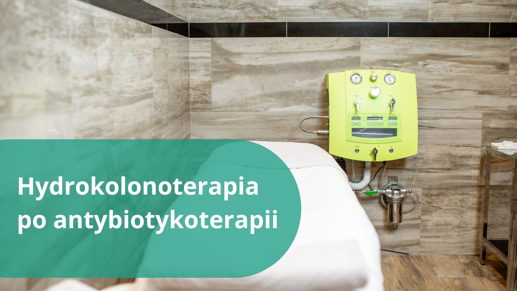 Hydrokolonoterapia po antybiotykoterapii